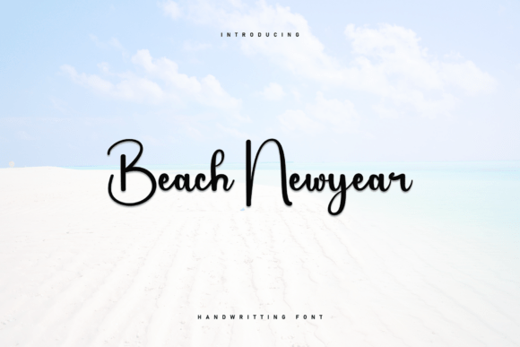 Beach Newyear Font: A Handwritten Typeface for Branding
