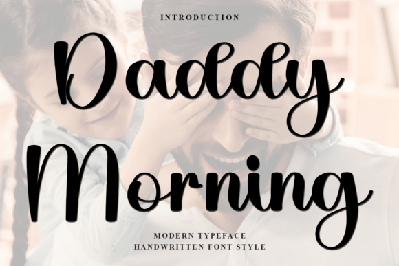 Daddy Morning Font: Elevating Small Business Branding