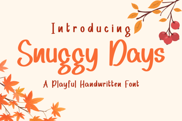 Snuggy Days Font: Adding Warmth to Small Business Branding